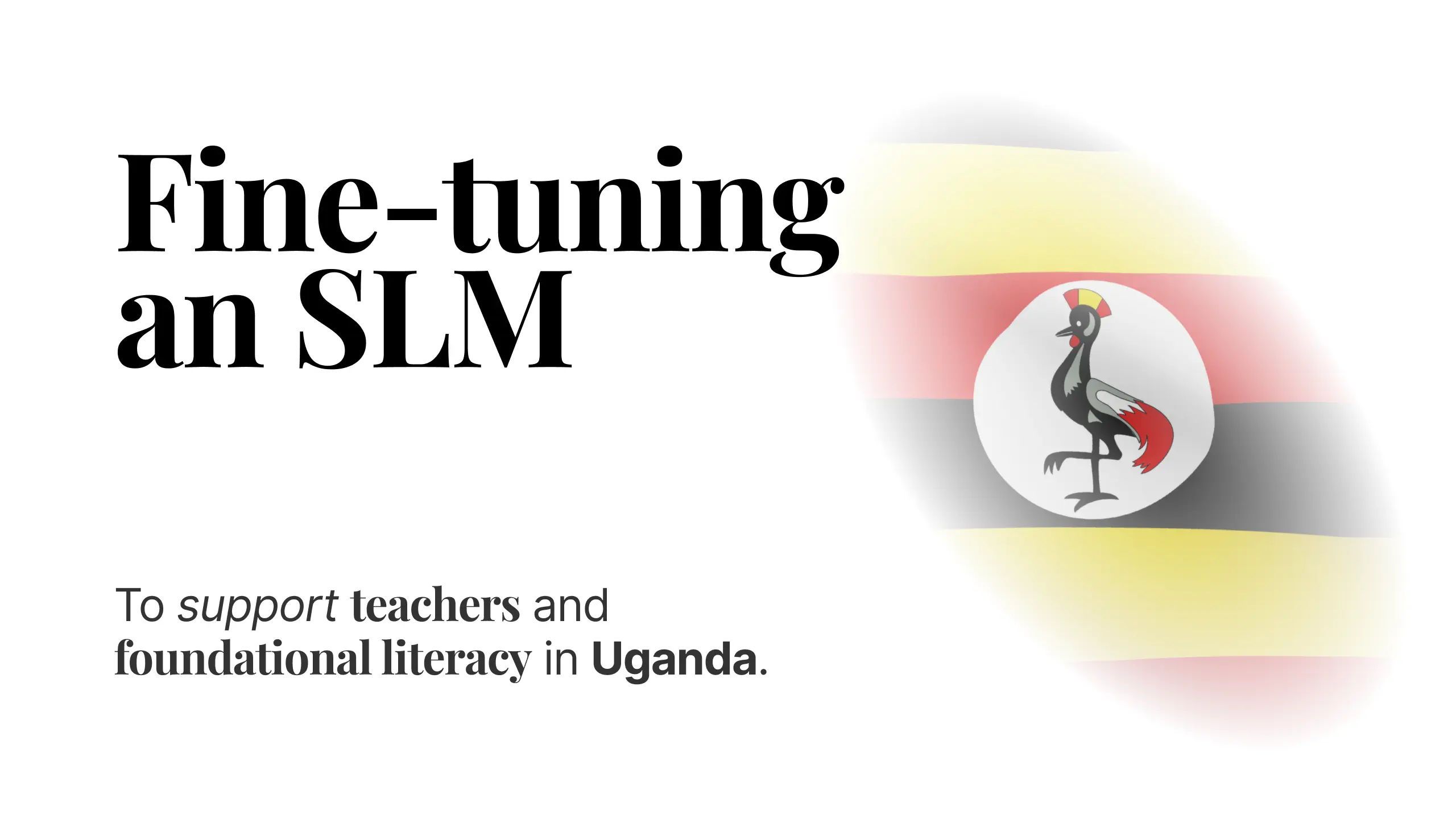 Fine-tuning a small language model to support teachers and foundational literacy in Uganda
