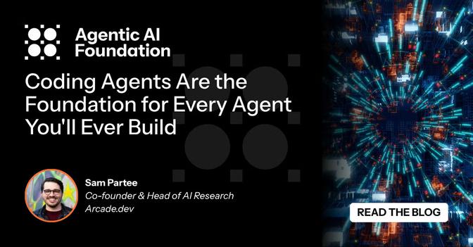 Coding Agents Are the Foundation for Every Agent You'll Ever Build