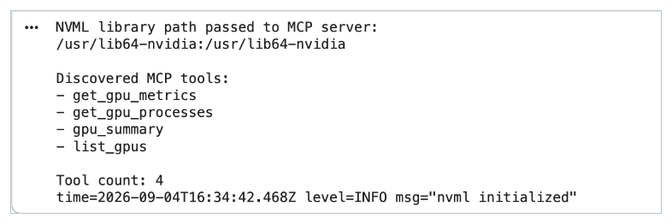 Terminal output showing NVML library path, four discovered MCP tools for GPU monitoring, and an nvml initialized log message.