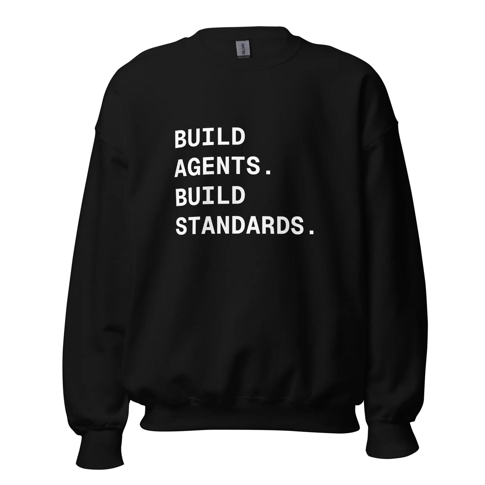 Agents & Standards Unisex Sweatshirt
