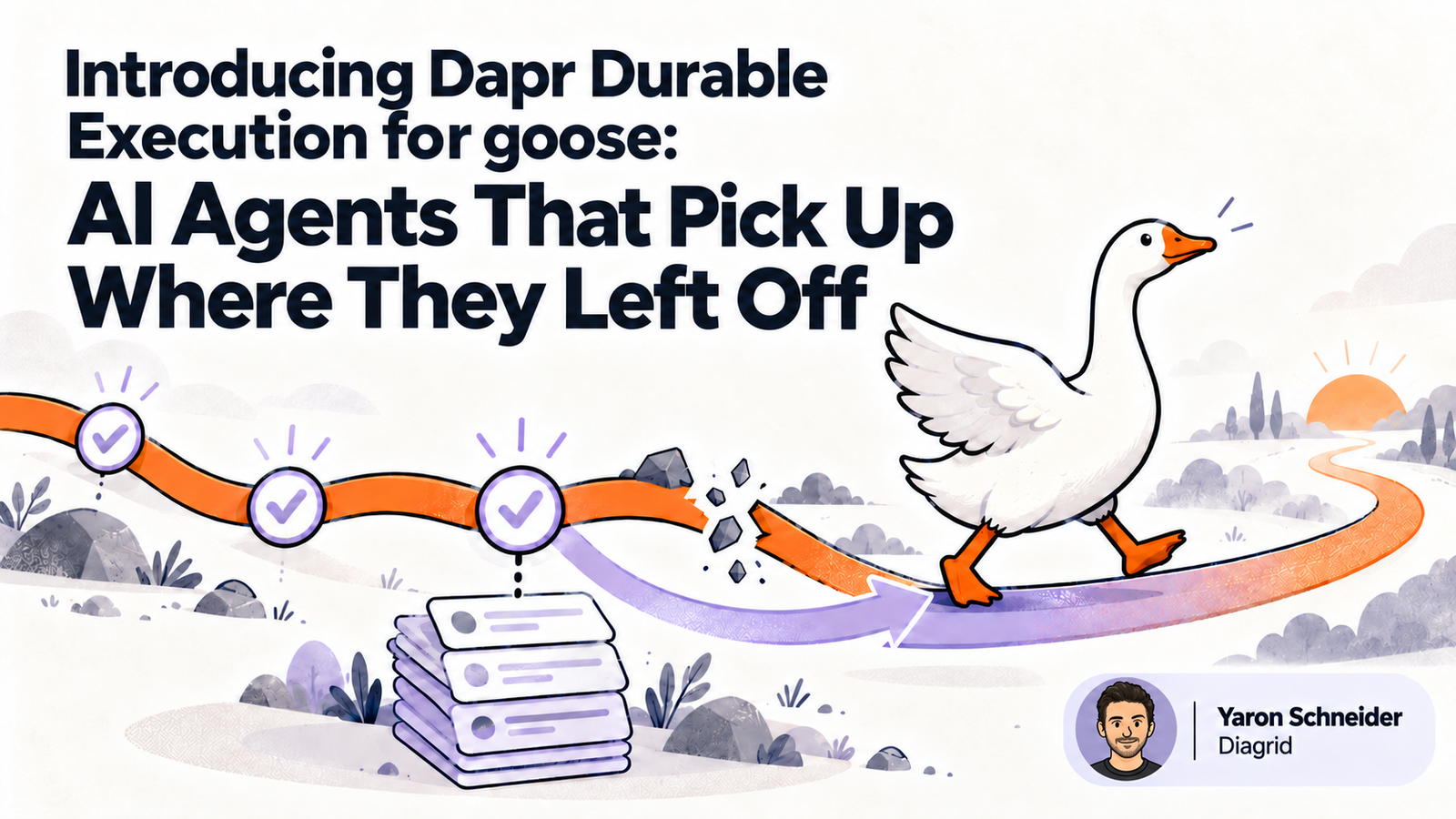 Introducing Dapr Durable Execution for goose: AI agents that pick up where they left off