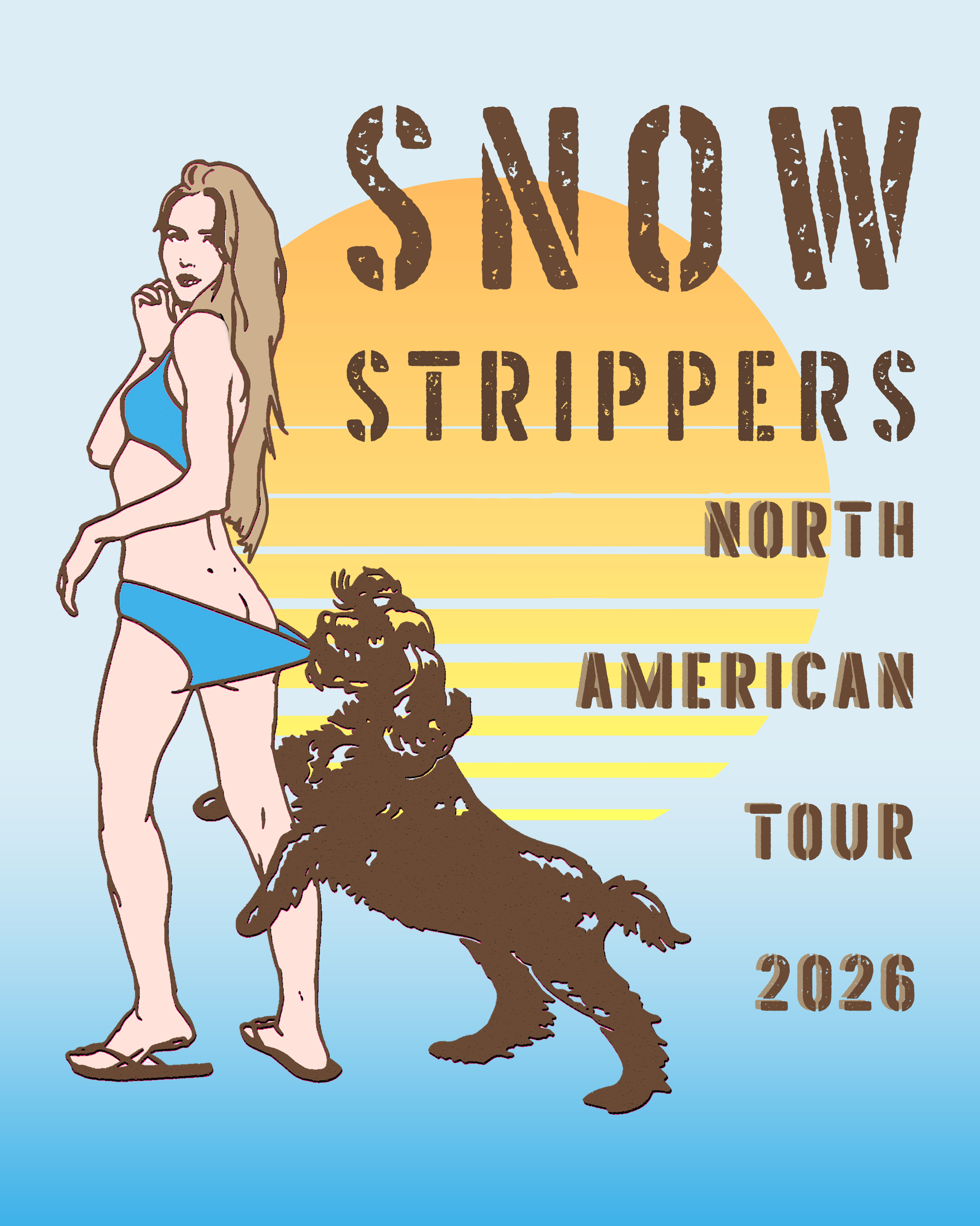 SNOW STRIPPERS NORTH AMERICAN TOUR 2026