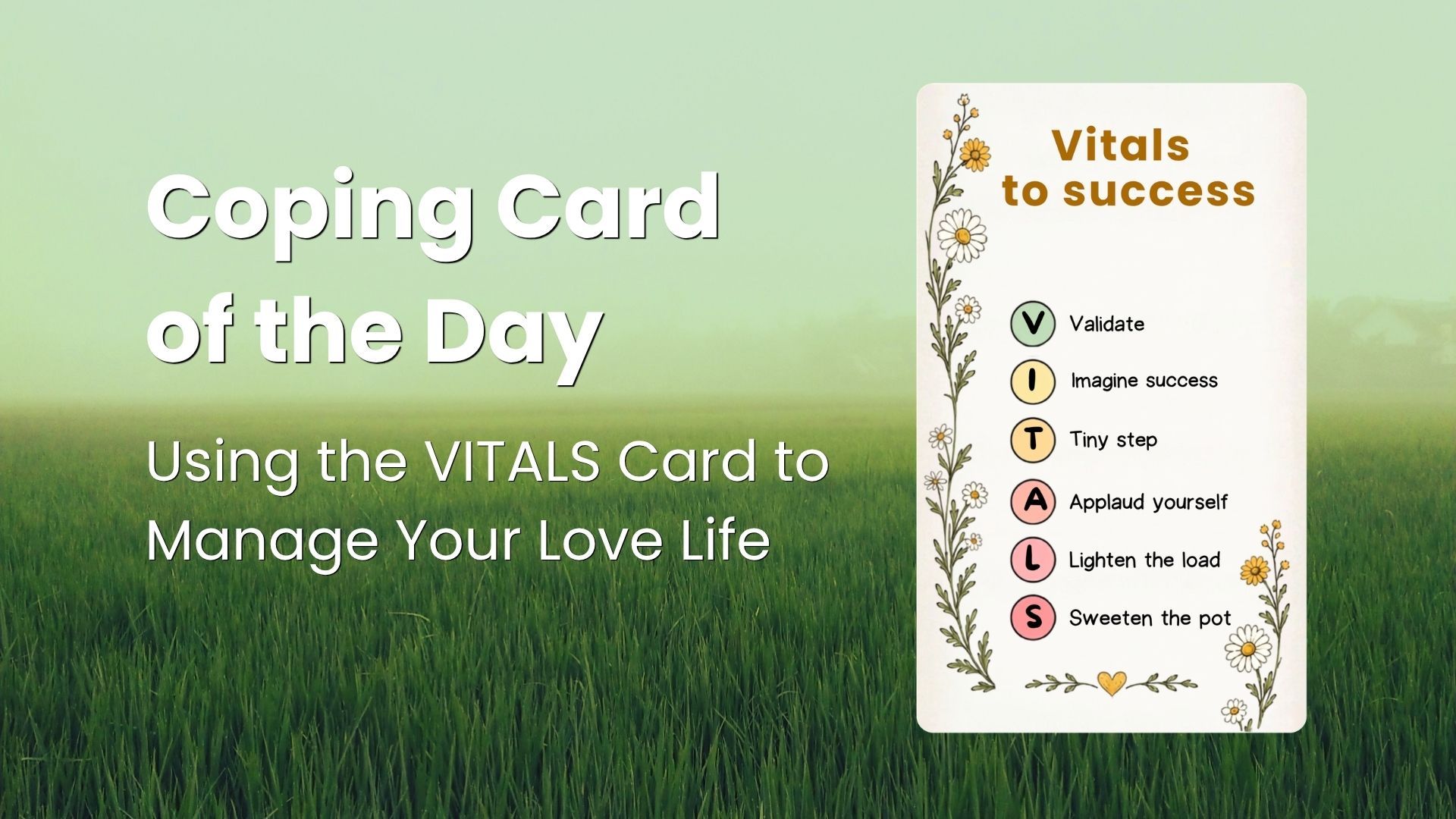 Vitals to Success: Coping Card of the Day for Love Life