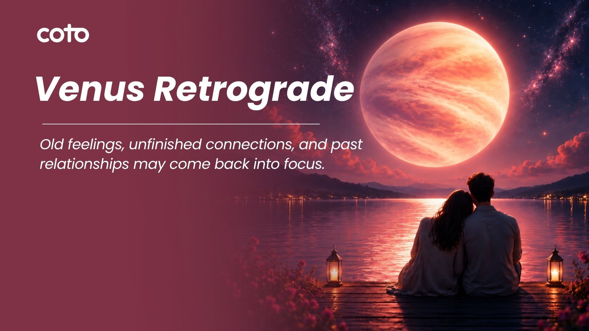 Venus Retrograde: Cosmic Re-Evaluation of Love, Past Flames & The Ex-Comeback Phenomenon