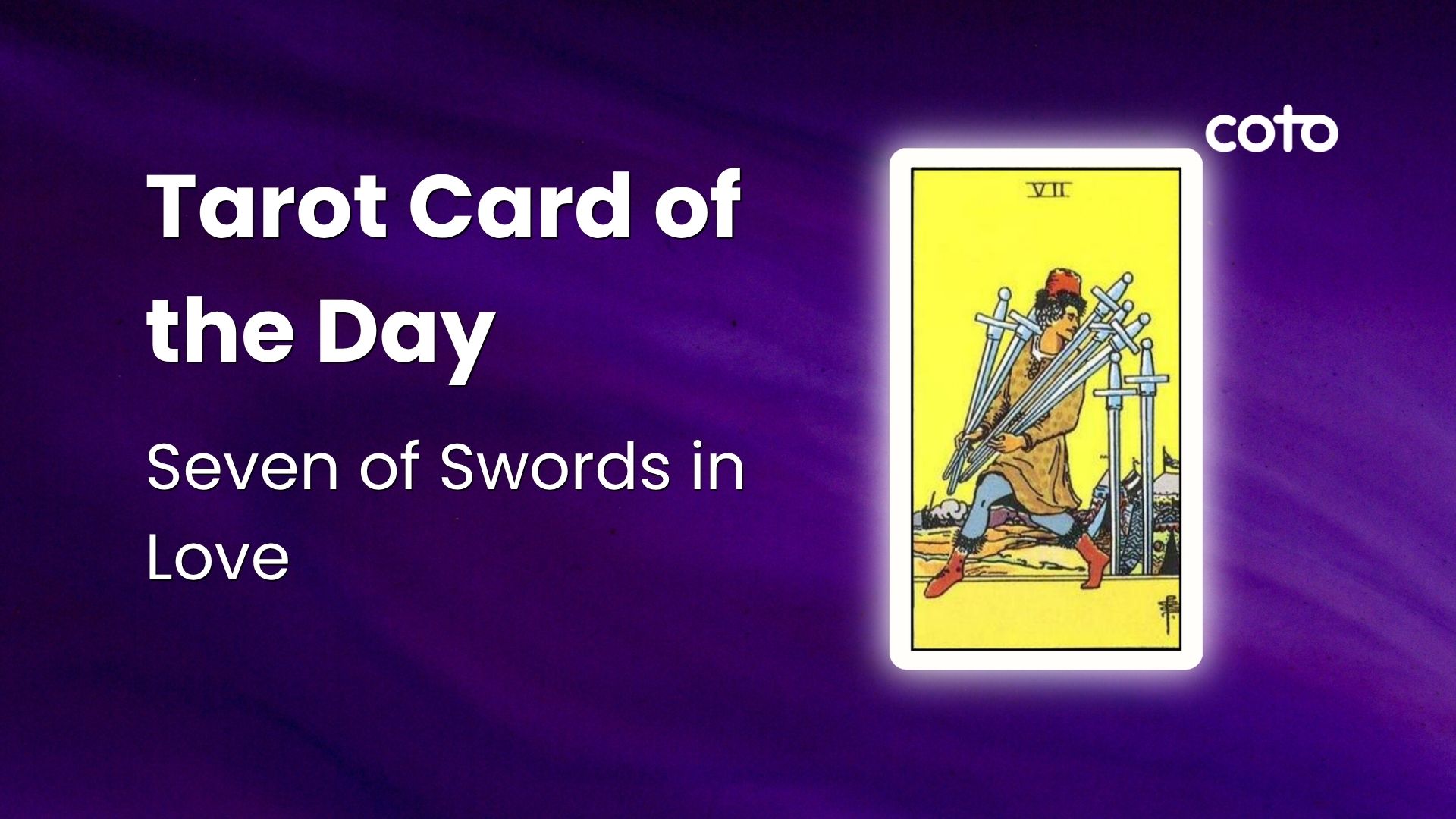 Seven of Swords Love Meaning: Is Their Silence Really The End?