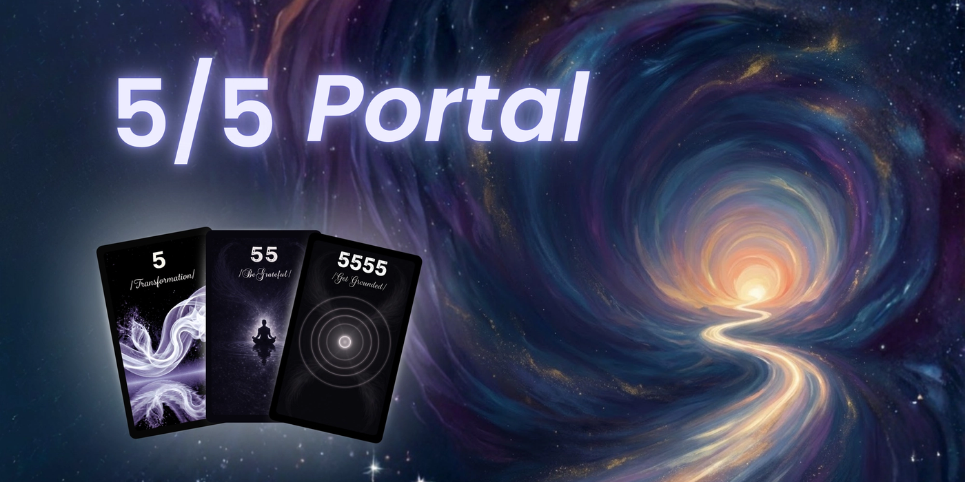 The 5/5 Portal: How to Reset Your Life Today