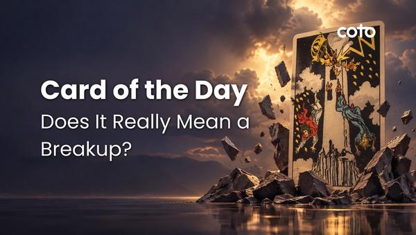 The Tower in Love: Does It Really Mean a Breakup?