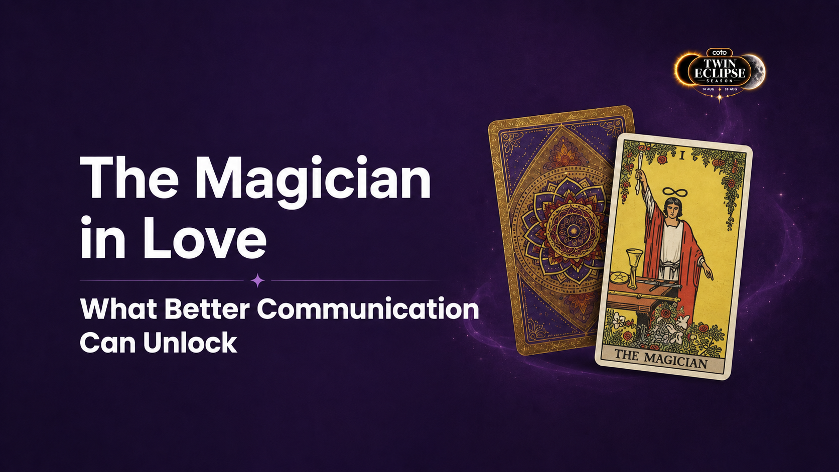 The Magician in Love: What Better Communication Can Unlock