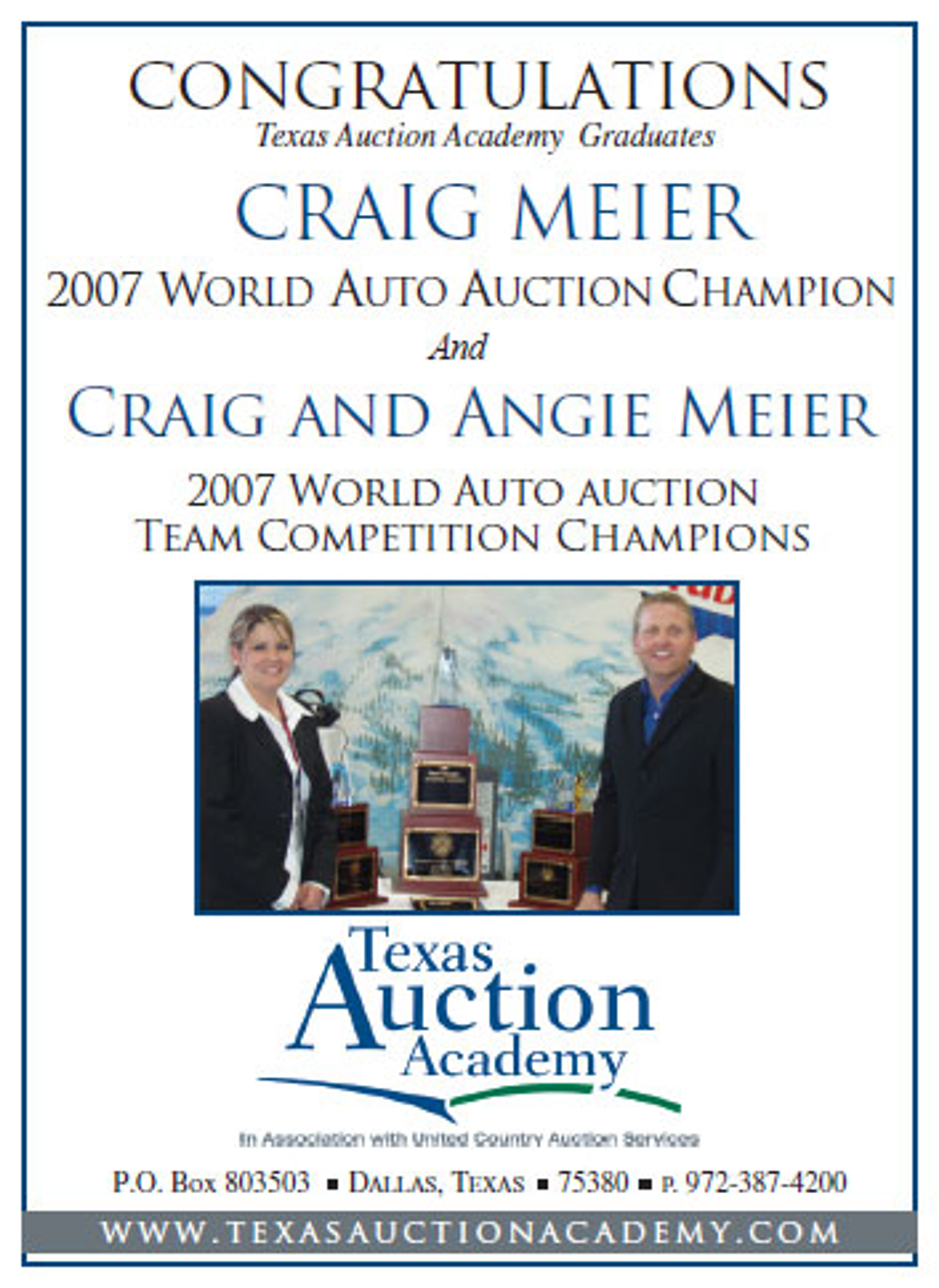 Congratulations Craig Meier 2007 World Auto Auction Champion