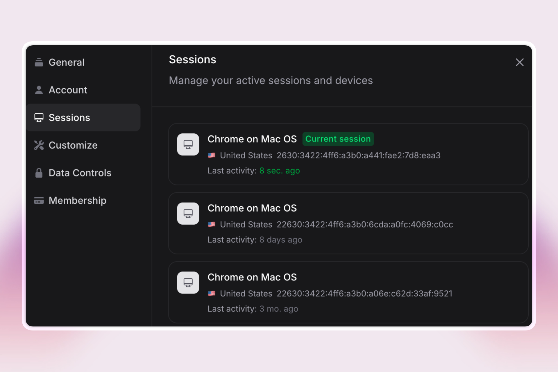 A screenshot of a “Sessions” settings page for a user account, showing a list of active Chrome on Mac OS logins, each with device info, country, IP address, and last activity time. One session is marked as “Current session” and others show activity from 8 days or 3 months ago. Sidebar options include General, Account, Sessions, Customize, Data Controls, and Membership. The interface is modern, with a dark theme and rounded corners.