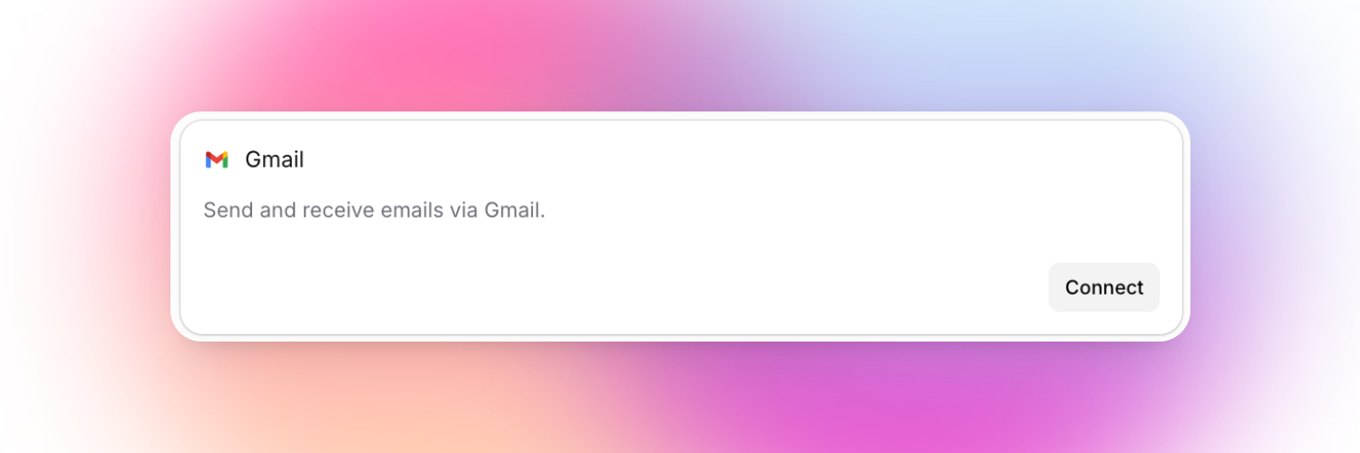 A rectangular interface card for Gmail integration. On the left, the Gmail logo and title "Gmail" appear in bold. Beneath it, description text reads: "Send and receive emails via Gmail." On the right side is a "Connect" button, indicating the option to link a Gmail account.