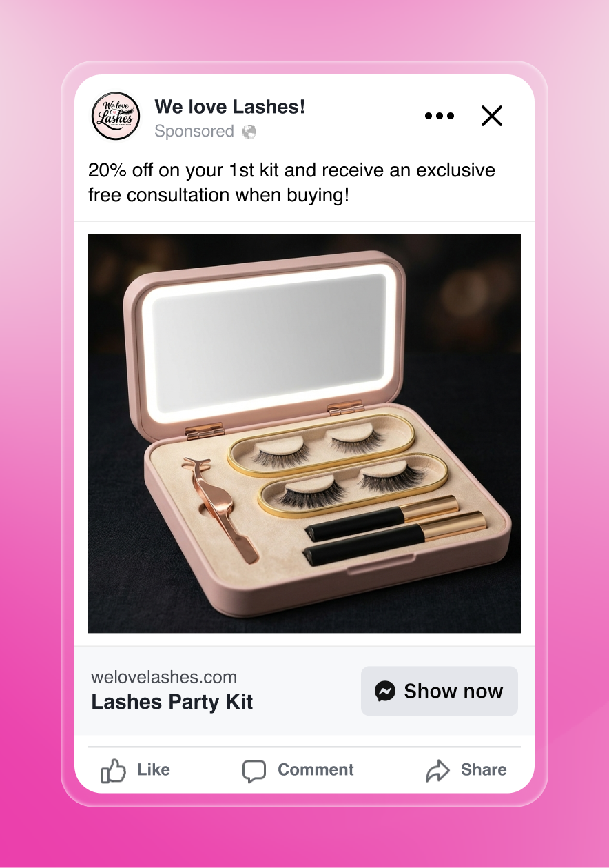 A Facebook ad mockup for “We love Lashes!” at the top left, with the new circular logo profile image. The ad reads: “20% off on your 1st kit and receive an exclusive free consultation when buying!” Below, a pink and gold kit with three pairs of false lashes, applicator, and two lash products is beautifully displayed in an illuminated case. CTA button says “Show now.” Interaction icons for Like, Comment, and Share are below. The background is a soft pink gradient.