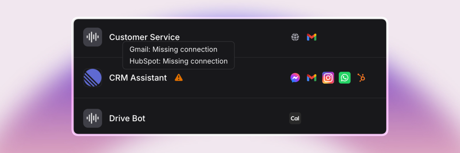 A section from the Invent assistant list showcases connection health for different assistants. “Customer Service” has a tooltip showing Gmail: Missing connection and HubSpot: Missing connection, with related icons. “CRM Assistant” displays an orange warning icon and integration icons for Messenger, Gmail, Instagram, WhatsApp, and HubSpot. “Drive Bot” is also listed, with a calendar icon next to it. The interface uses a dark theme with a light gradient background.