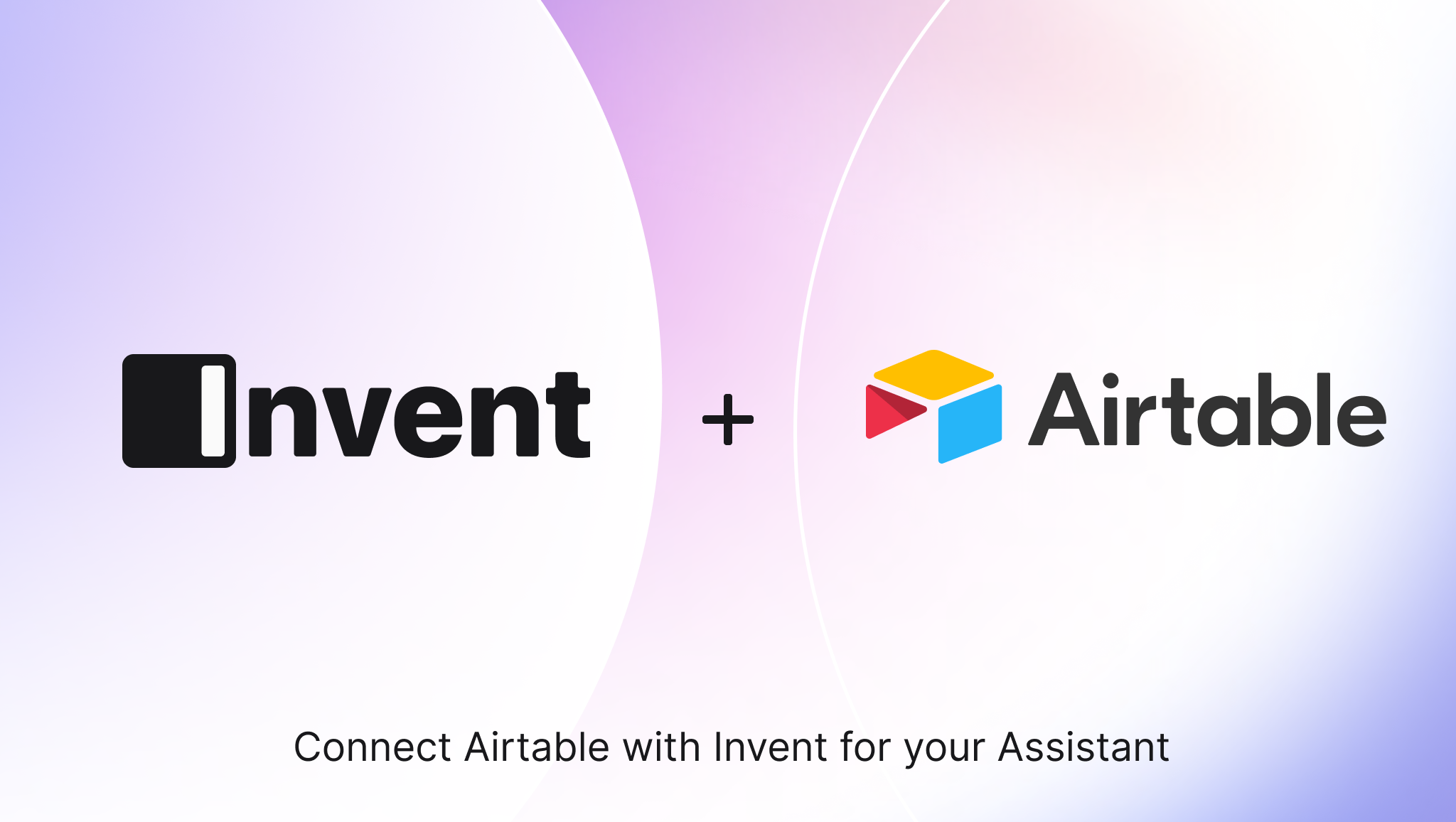 Invent + Airtable: Seamless Automation for Your Assistant