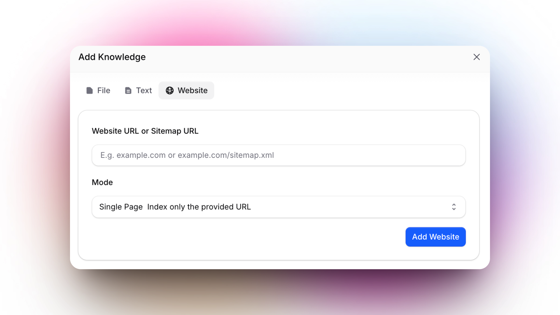 A modal dialog titled "Add Knowledge" with options to upload knowledge by File, Text, or Website. The Website tab is active, displaying fields for entering a website or sitemap URL and selecting the indexing mode (Single Page). A prominent blue "Add Website" button is shown.
