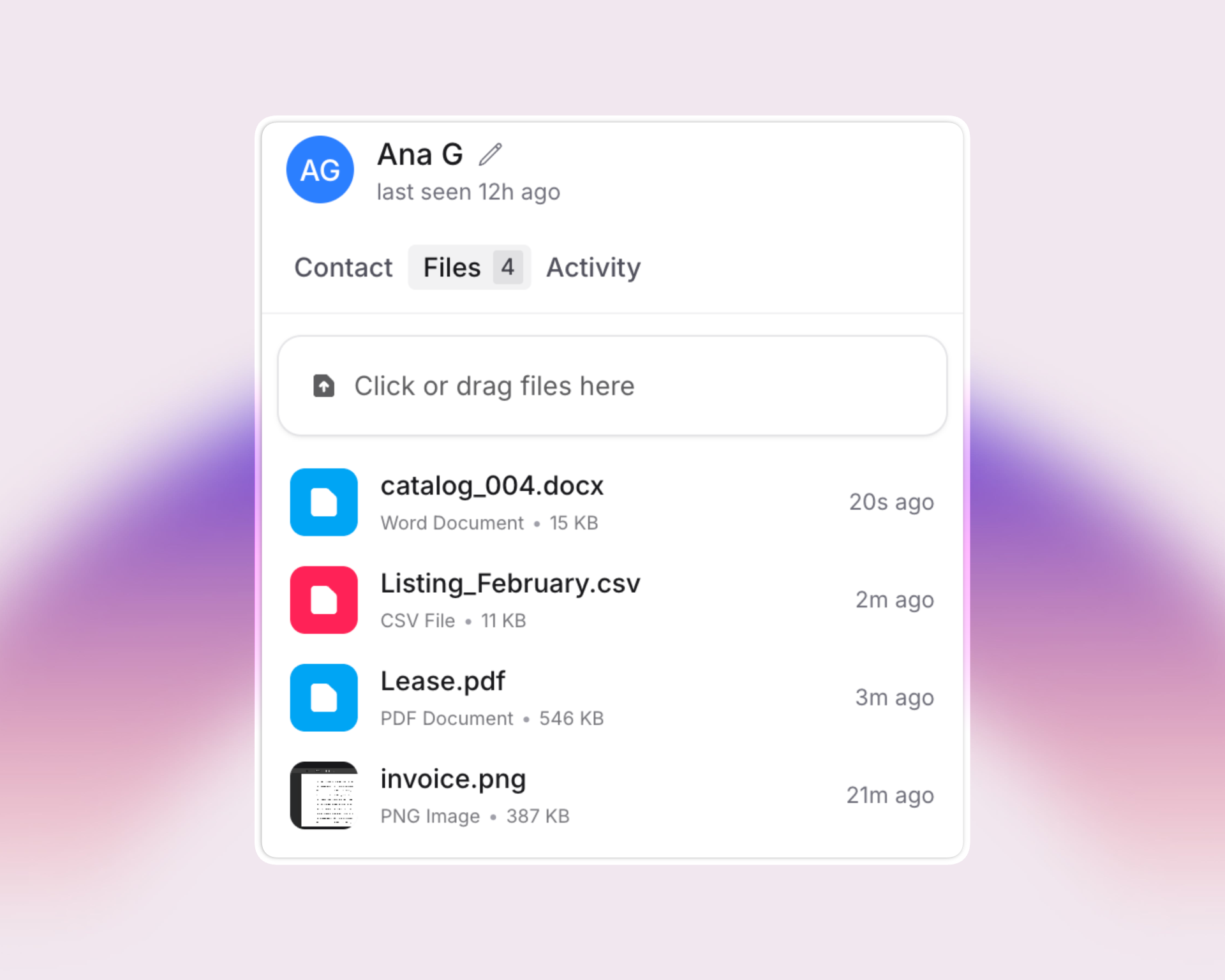 Screenshot of a user profile’s “Files” tab in Invent. The panel shows an avatar with initials “AG” for Ana G, their status (“last seen 12h ago”), and three tabs: Contact, Files (selected, showing 4), and Activity. Below is a file upload box and a list of recently exchanged files: a Word document, a CSV file, a PDF, and a PNG image, each with size and timestamp.
