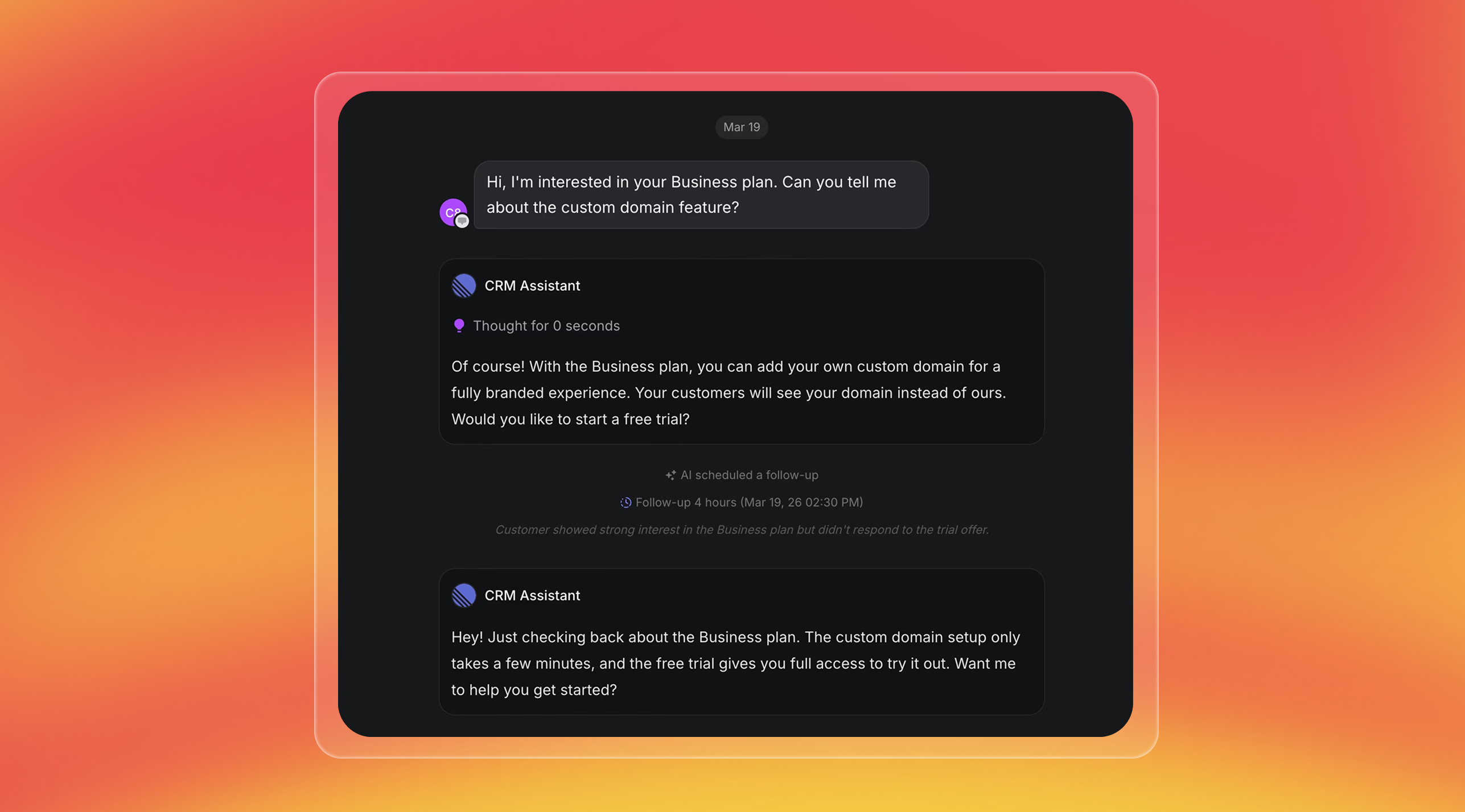 Invent chat where a user inquires about a business plan’s custom domain feature. The AI assistant responds, then schedules an automatic follow-up when the user doesn’t answer, and sends a courteous reminder. Interface features a dark theme on a vibrant orange-red gradient background.