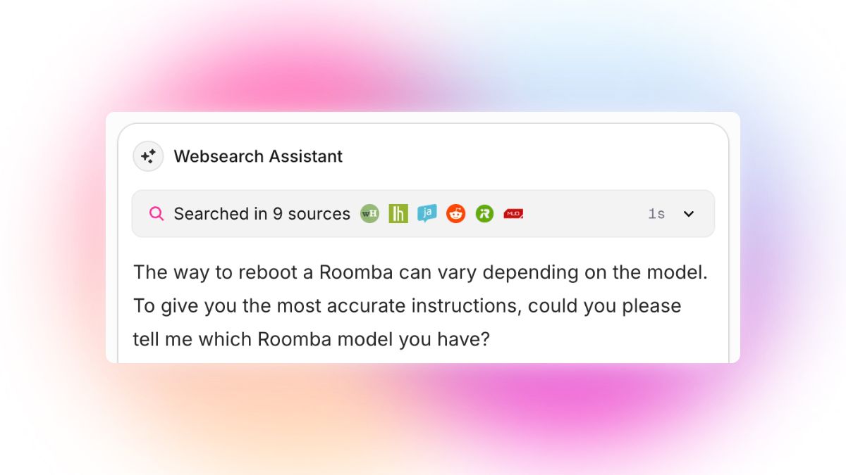 A "Websearch Assistant" panel displays a summary that it searched 9 different sources, including wH, lh, ja, Reddit, and others. The assistant message reads: "The way to reboot a Roomba can vary depending on the model. To give you the most accurate instructions, could you please tell me which Roomba model you have?"