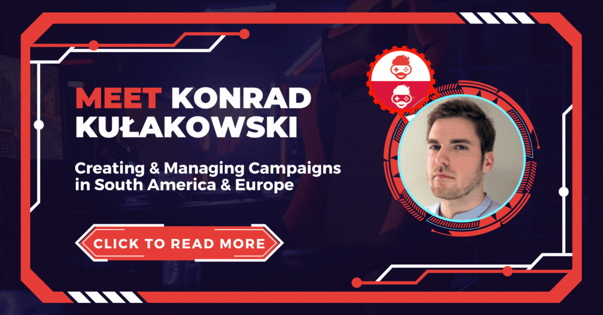 Behind the Scenes: Meet Konrad, Campaign Manager at GameInfluencer