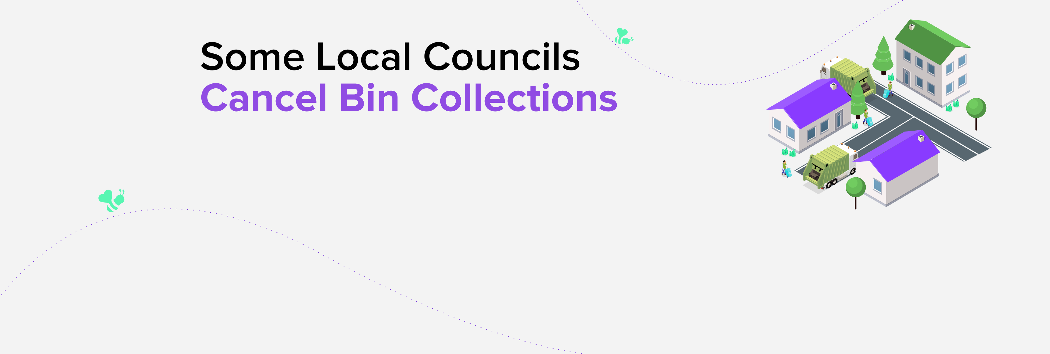 Local Councils Cancel Bin Collections