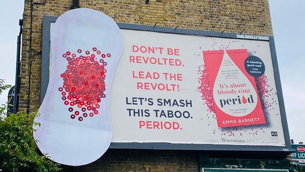 Advert for Emma Barnetts book 'Period: It's about bloody time'