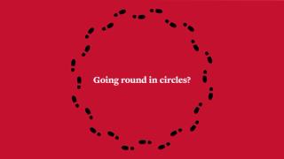 Illustration reading 'Going round in circles'