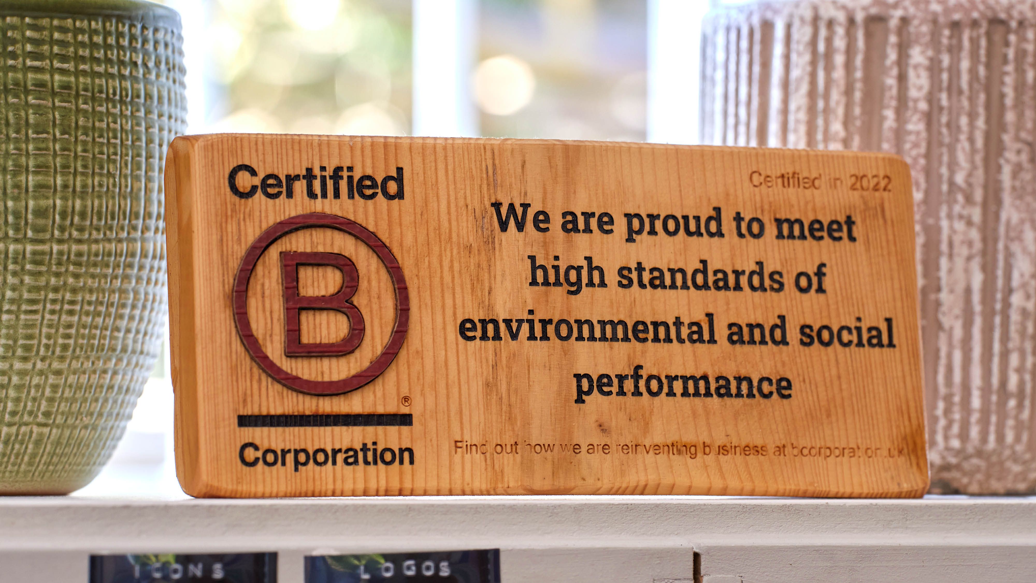 Wooden B Corp award: We are proud to meet high standards of environmental and social performance