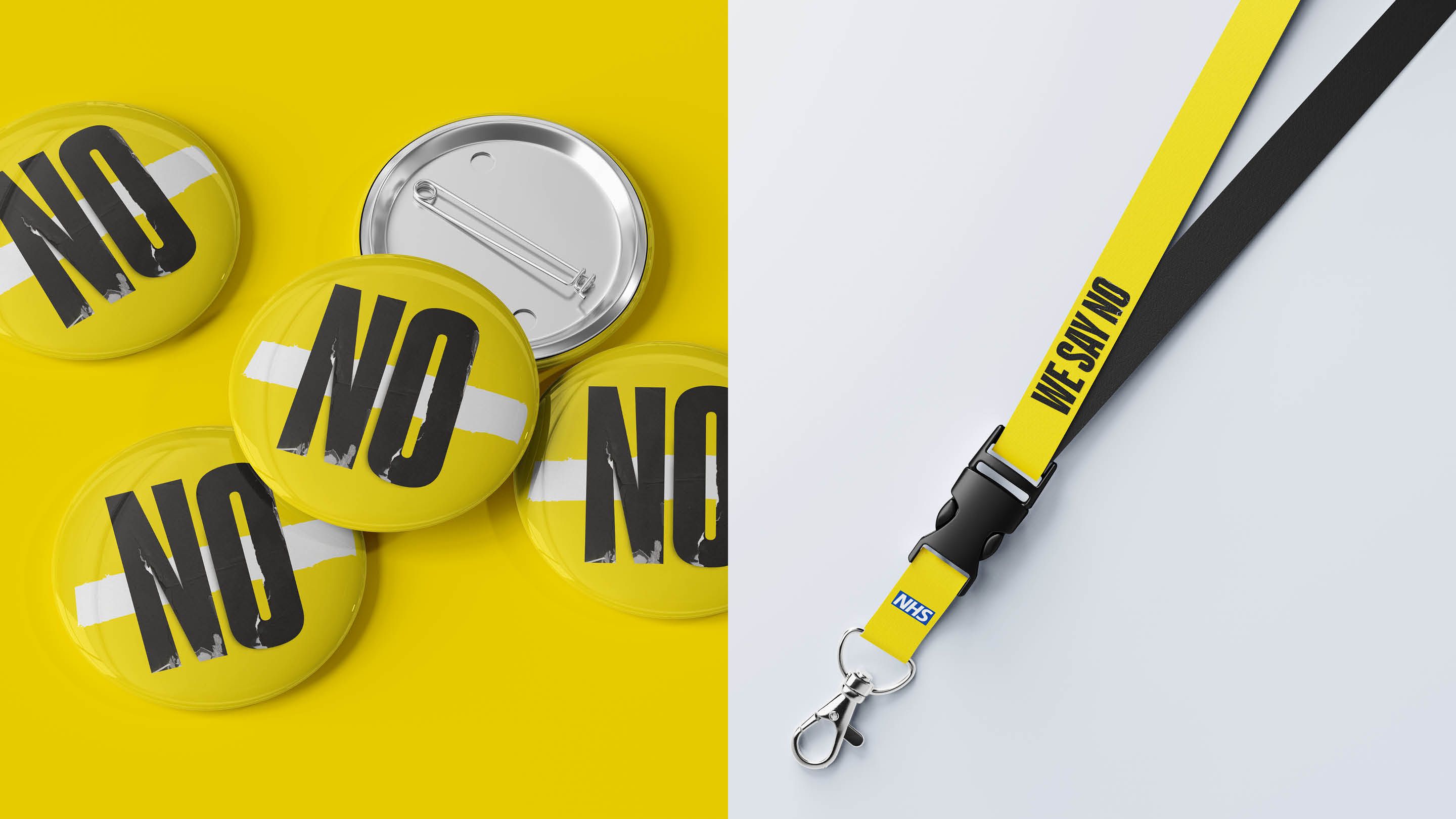 Badges and lanyards for the We Say No campaign