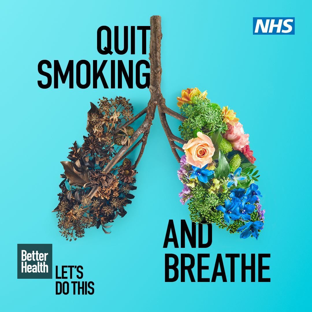 NHS post: Quit Smoking. And Breath. Better Health Let's do this. In the middle, a lung made of flowers, one half blooming, the other half shrivelled and dead