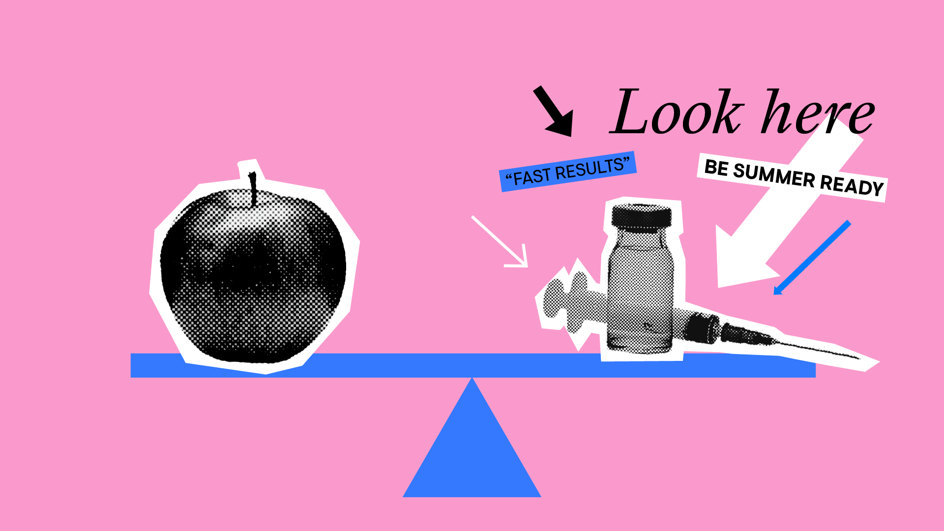 A scale shows an apple on one side, balanced with GLP-1s on the other side. Attention is drawn to the GLP-1s with arrows and labels such as "Look here", "Be summer ready" and "Fast results".