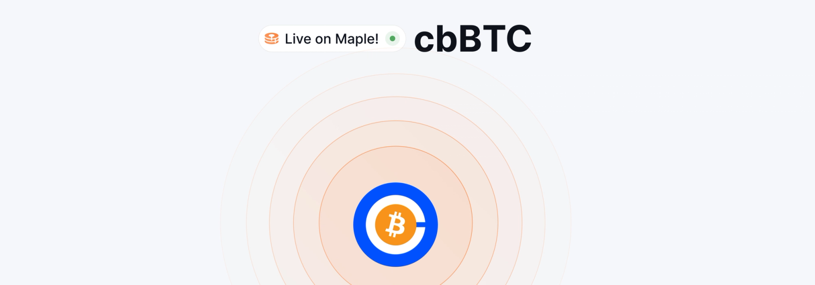 cbBTC: Live on Maple