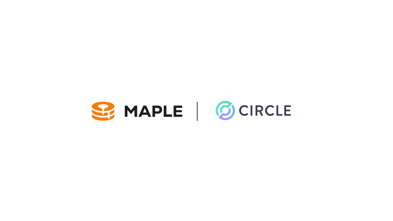 Maple and Circle Expand USDC Adoption and On-Chain Capital Markets