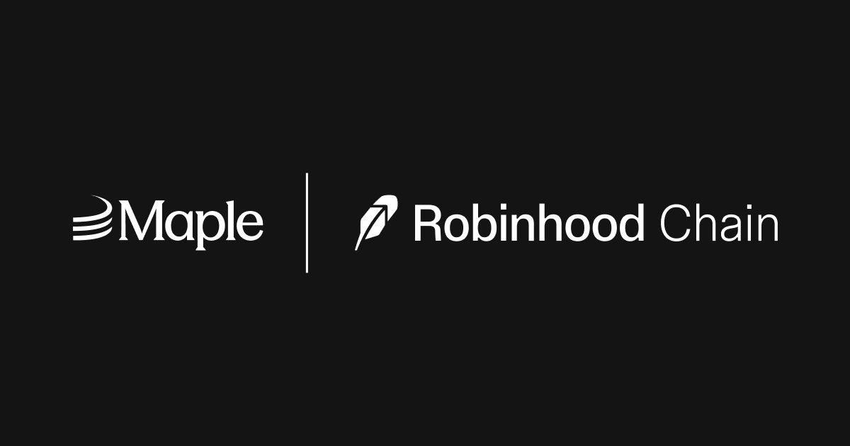 Maple Brings Its Onchain Credit Engine to Robinhood Chain with syrupUSDG
