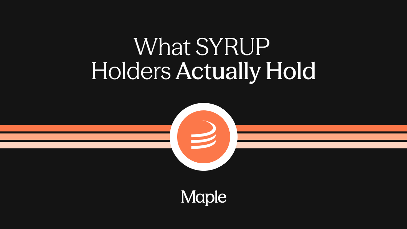 What SYRUP Holders Actually Hold