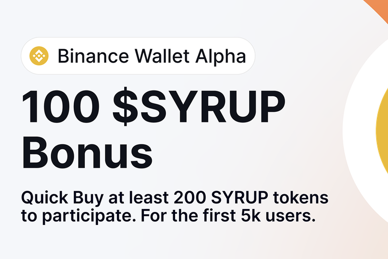 $SYRUP live on Binance Wallet Alpha