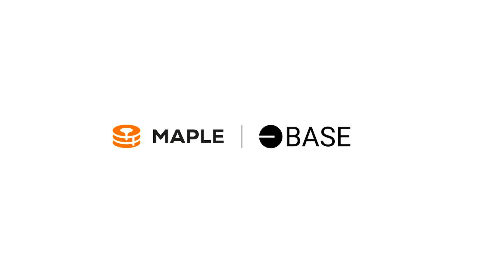 Maple Launches on Base to Shape the Future of Institutional on-chain Finance