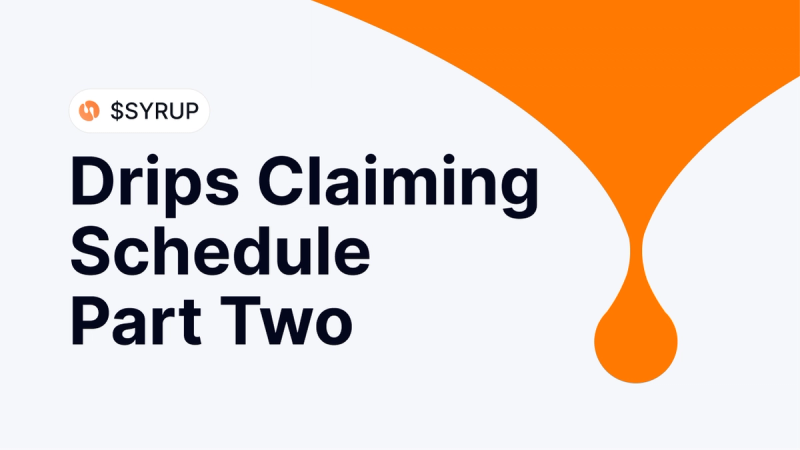 Drips Claiming Schedule Part Two