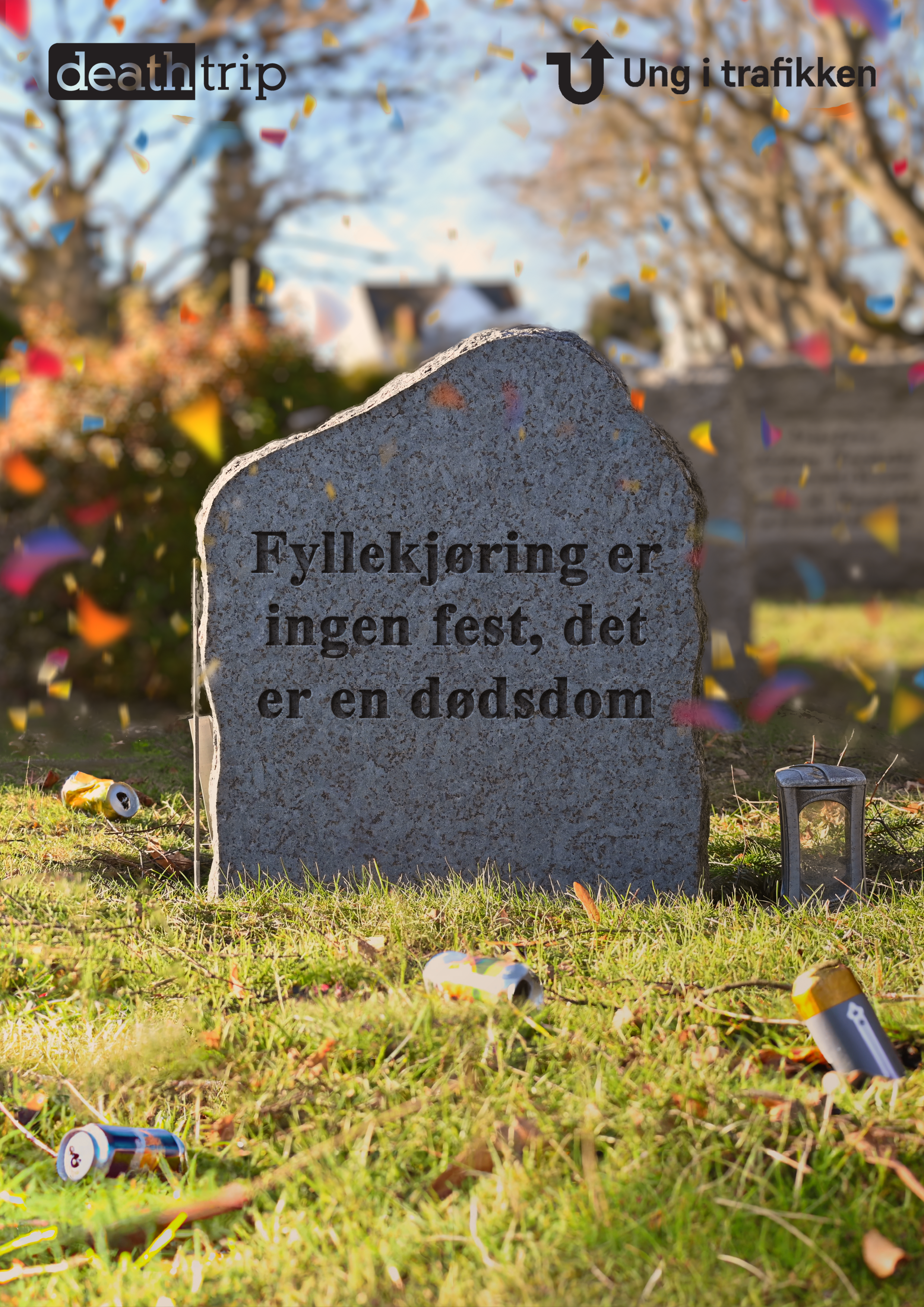 Grå gravstein i en grønn plen fylt med tomme ølbokser. Teksten på gravsteinen sier "Fyllekjøring er ingen fest, det er en dødsdom".