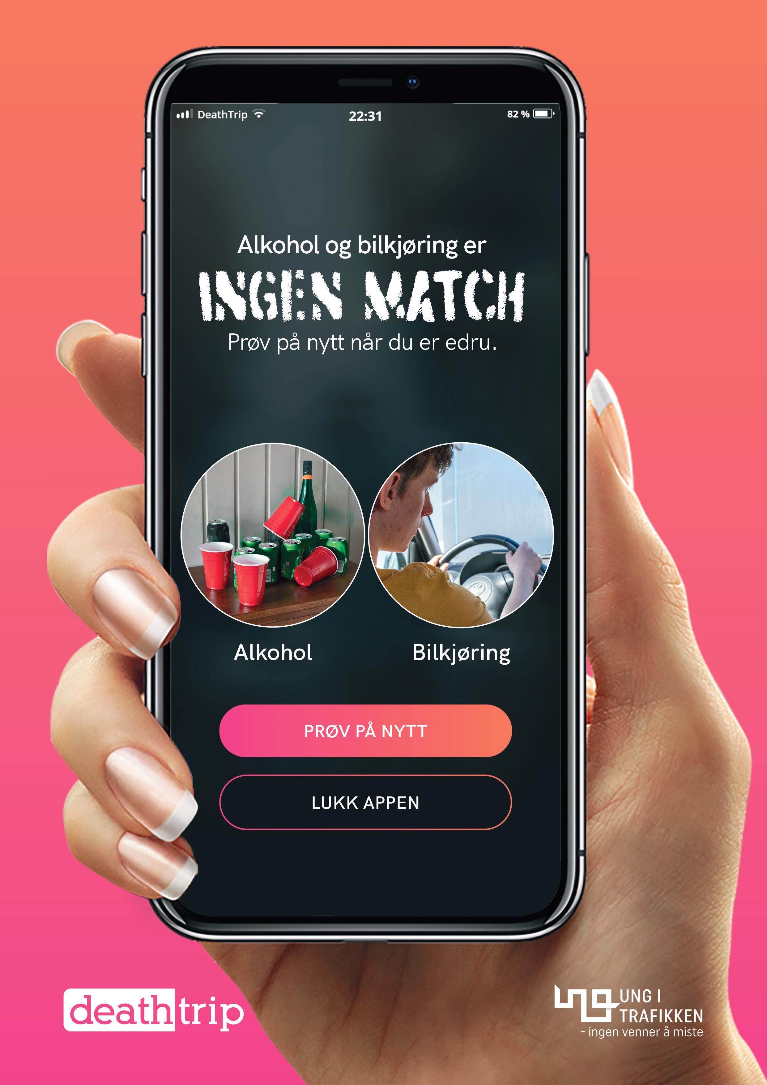 Plakat av datingapp på mobil med tekst: alkohol og bilkjøring er ingen match