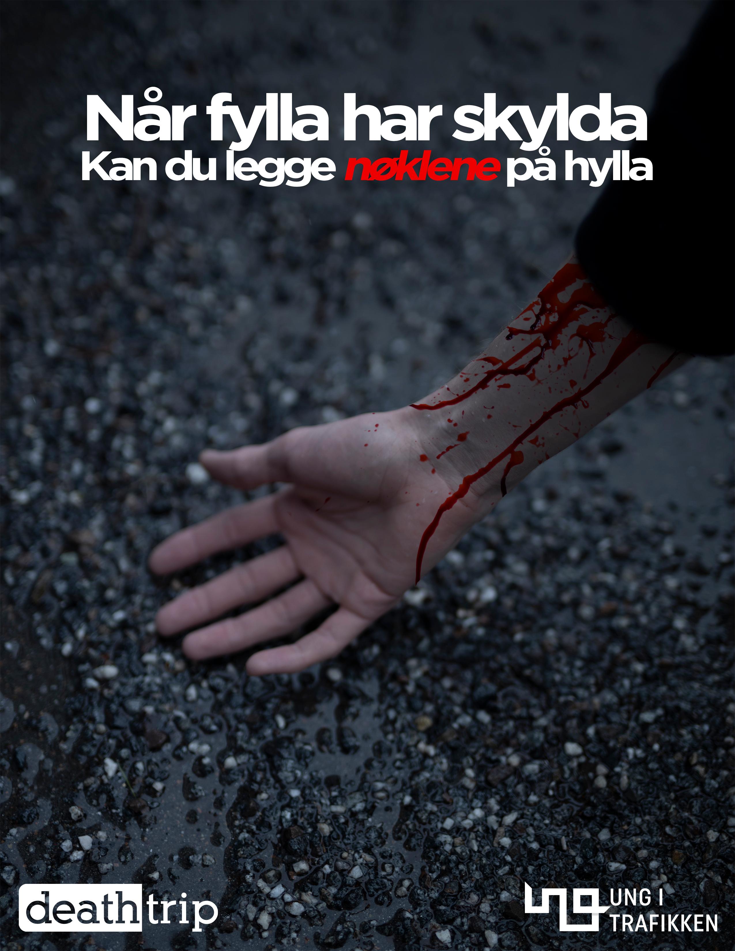 Plakat av en blodig hånd med tekst: Når fylla har skylda. Kan du legge nøklene på hylla.