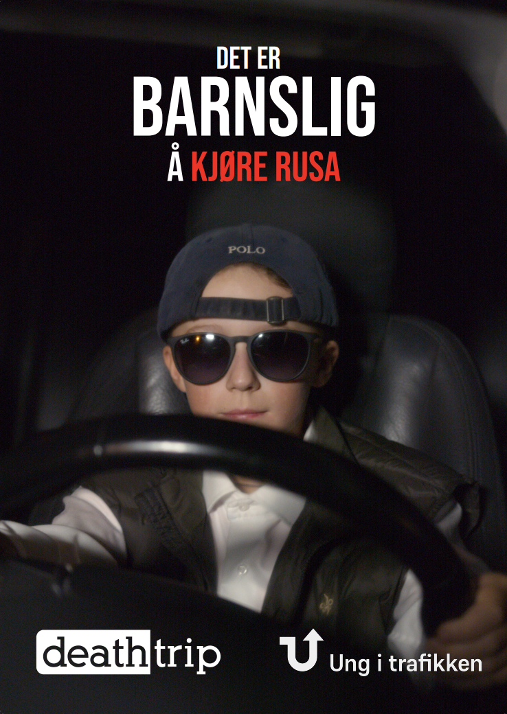 En gutt sitter bak rattet i en bil med solbriller på. Teksten "Det er barnslig å kjøre rusa" står over.