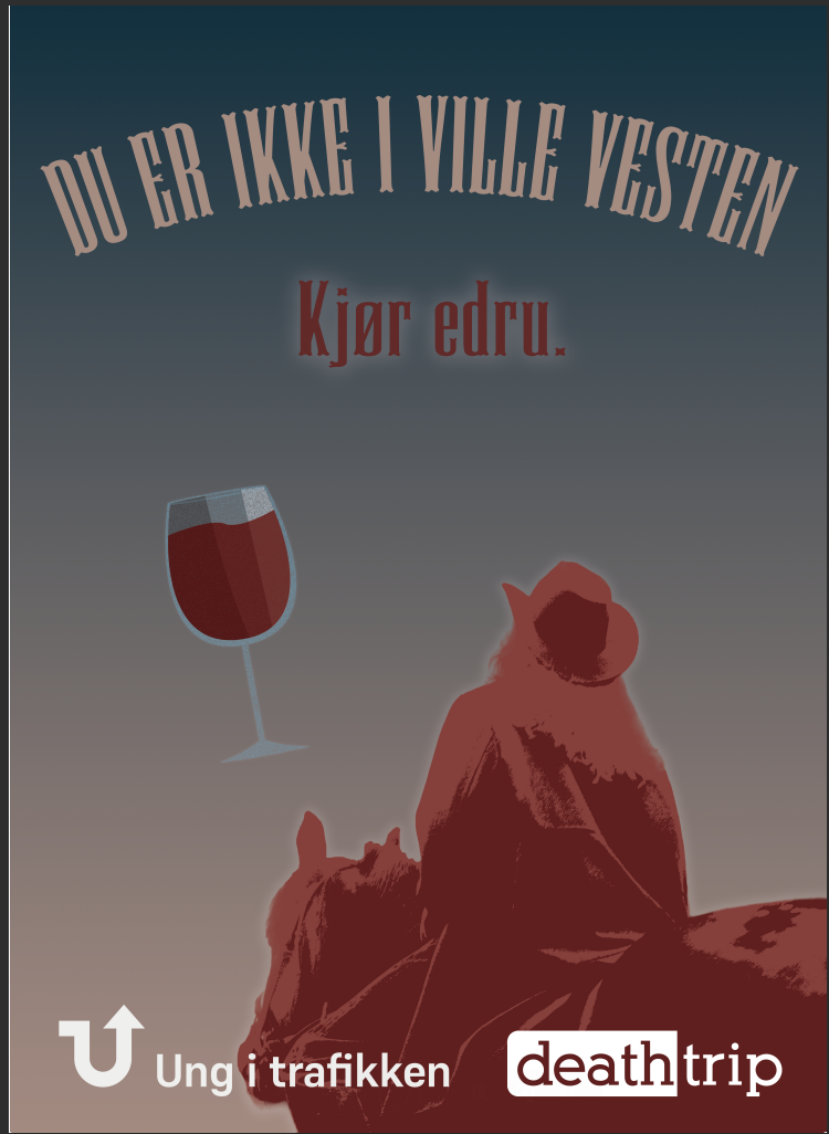Du er ikke i ville vesten- Plakat