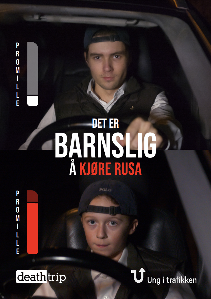 Bildet er todelt. Øverste bilde er av en ungdom bak rattet. Nederste bilde er av en gutt bak rattet. Teksten "Det er barnslig å kjøre rusa" står midt i plakaten.