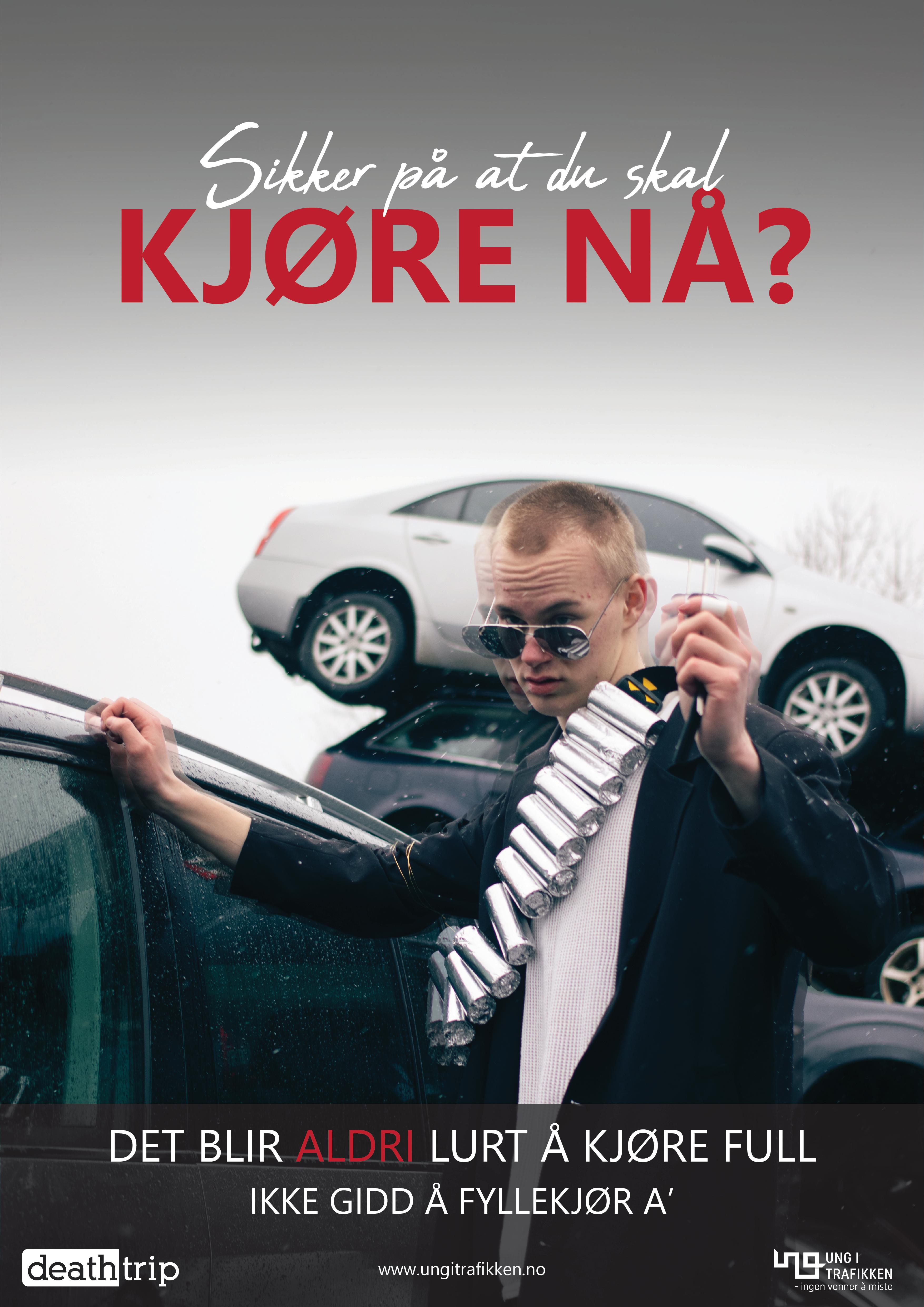 Plakat fremtid med teksten: sikker på at du skal kjøre nå?