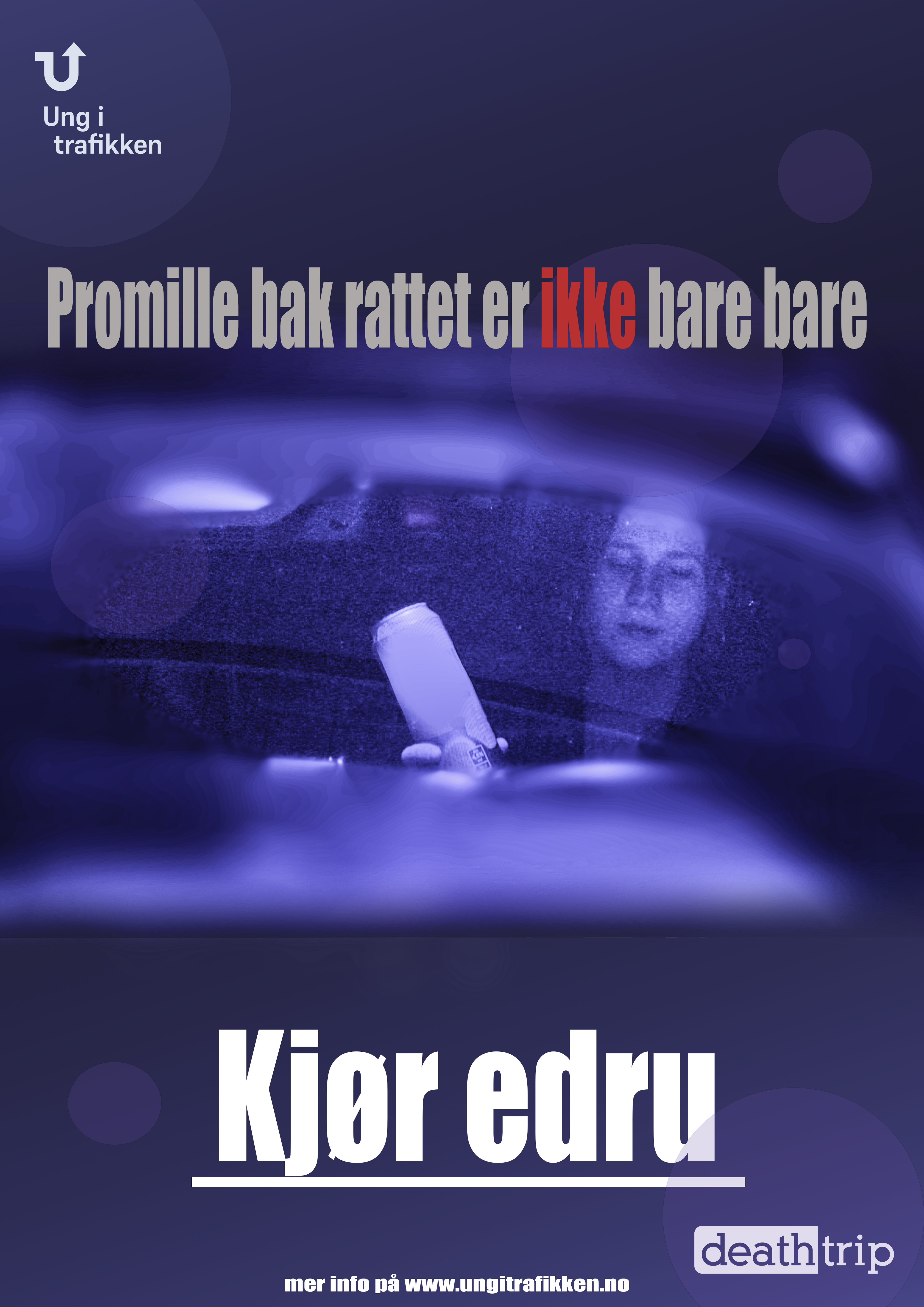Plakat 2- Kjør edru