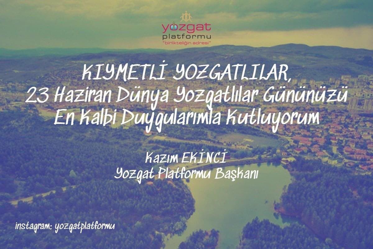 Dünya Yozgatlılar Günü Kutlu Olsun!