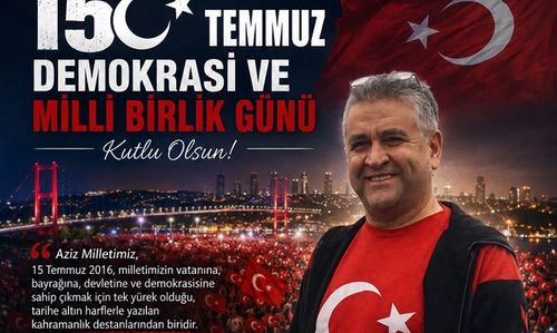 15 Temmuz Demokrasi ve Millî Birlik Günü Mesajı