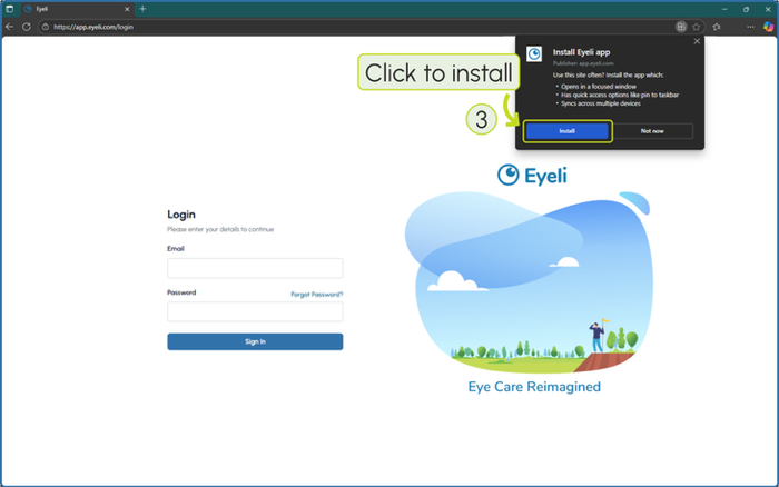 Prefer <strong>Microsoft Edge</strong>? Open app.eyeli.com in Edge, click the install icon in the address bar, then click <strong>Install</strong>.