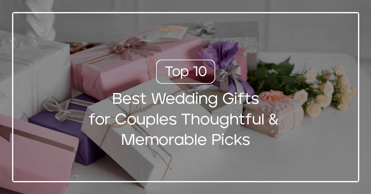 Discover the perfect wedding gifts that newlyweds will cherish forever, from personalized keepsakes to luxurious experiences.