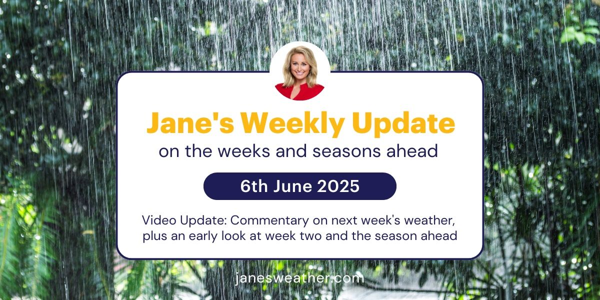 Jane's Weekly Update: 6th June 2025